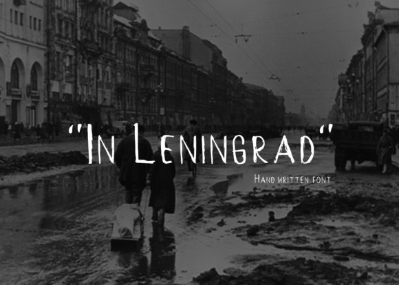 In Leningrad: A Brushed Display Font with a Personal Touch