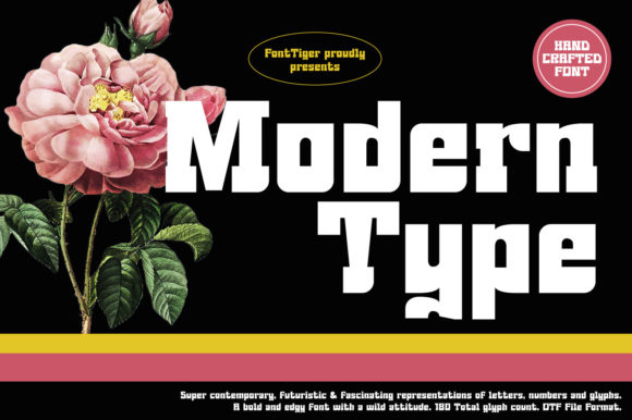 Modern Type: A Bold Font for Contemporary Branding